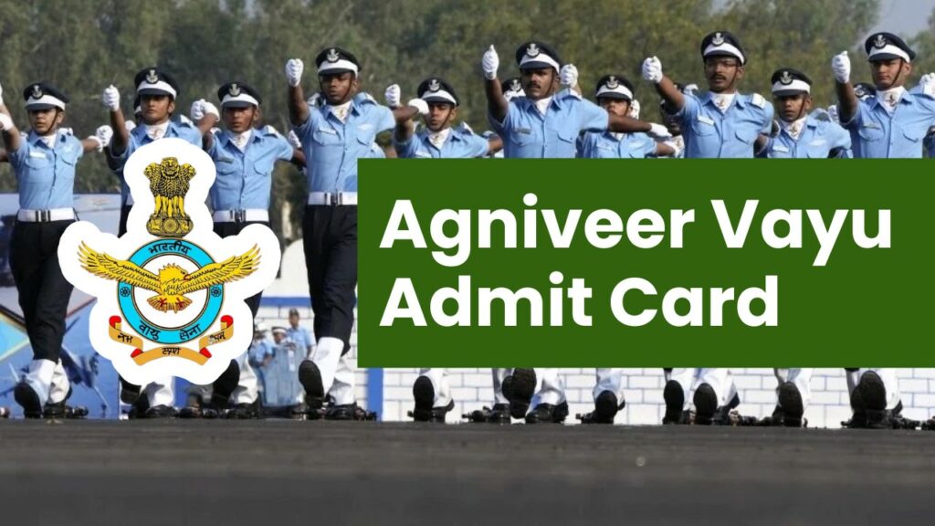 Agniveer Vayu Admit Card