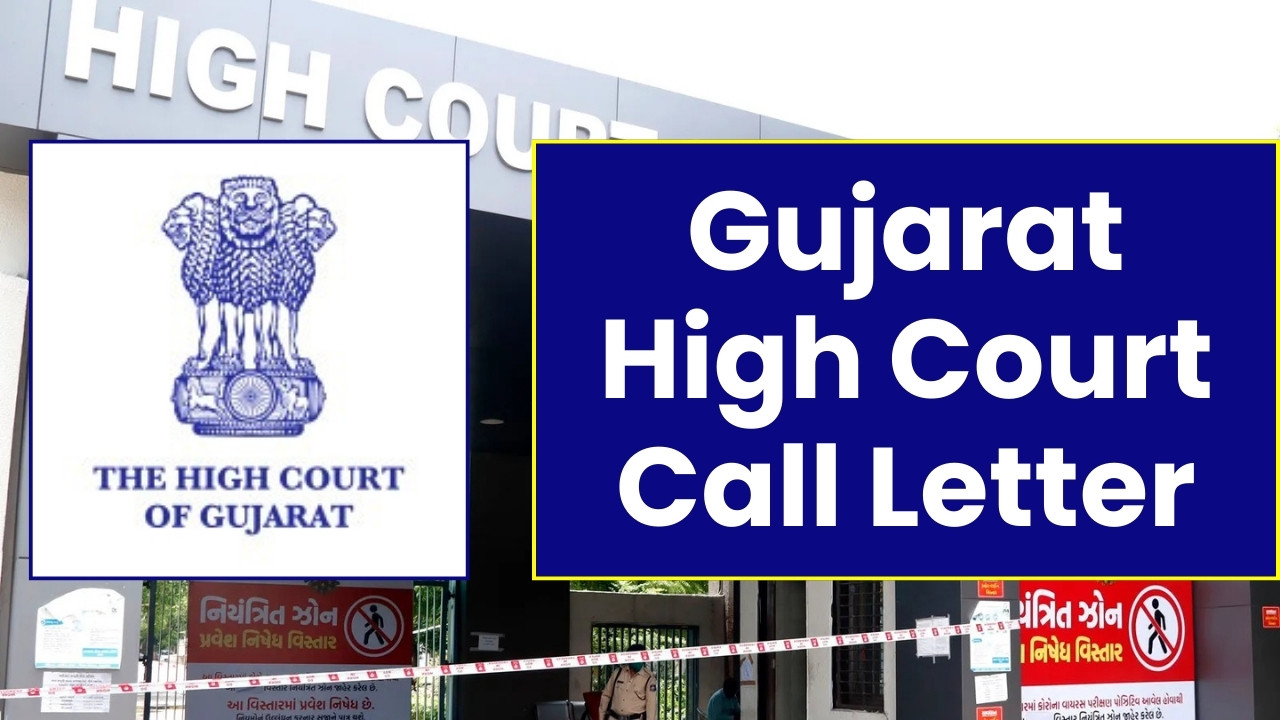 Gujarat High Court Call Letter