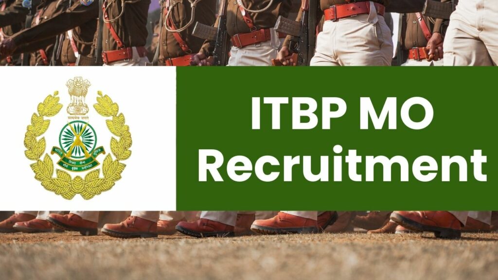 ITBP MO Recruitment