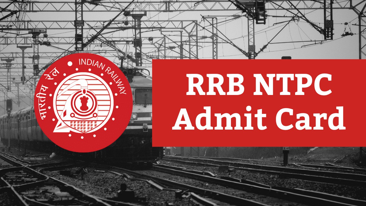 RRB NTPC Admit Card